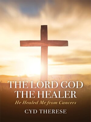 cover image of The Lord God the Healer